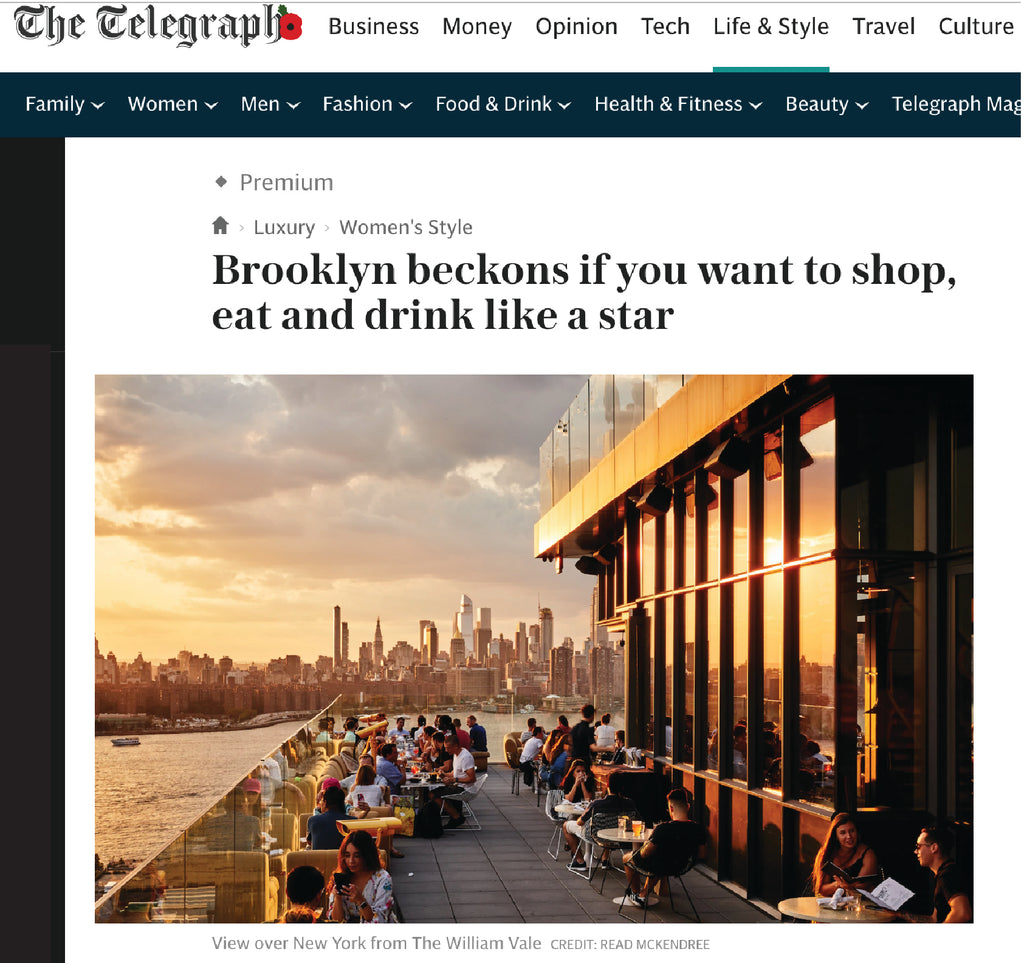 Telegraph UK - Brooklyn beckons if you want to shop, eat & drink like a star!